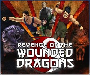Revenge of the Wounded Dragons