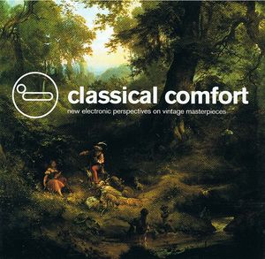 Classical Comfort: New Electronic Perspectives on Vintage Masterpieces