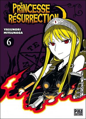 Princesse Résurrection, tome 6