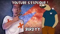 #1 - YOUTUBE S'EXPLIQUE ! - BIRDYY (PRANK)