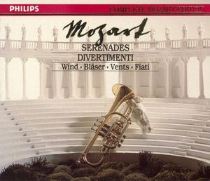 Complete Mozart Edition, Volume 5: Serenades / Divertimenti