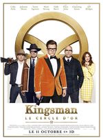 Affiche Kingsman : Le Cercle d'or