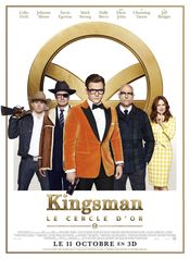 Affiche Kingsman - Le Cercle d'or
