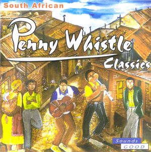 South African Penny Whistle Classics