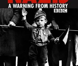 image-https://media.senscritique.com/media/000017207207/0/the_nazis_a_warning_from_history.jpg