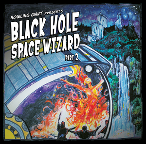 Black Hole Space Wizard: Part 2 (EP)