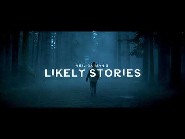 Neil Gaiman's Likely Stories