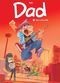 Star à domicile - Dad, tome 4