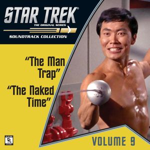 Star Trek: The Original Series 9: The Man Trap / The Naked Time (Television Soundtrack)