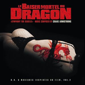 Baiser mortel du dragon 2: Original Motion Picture Soundtrack (OST)