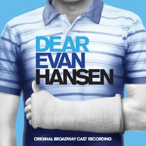 Dear Evan Hansen: Original Broadway Cast Recording (OST)