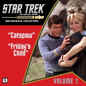 Star Trek: The Original Series 1: Catspaw / Friday's Child (Television Soundtrack)
