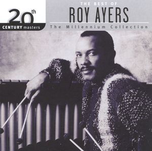 20th Century Masters: The Millennium Collection: The Best of Roy Ayers