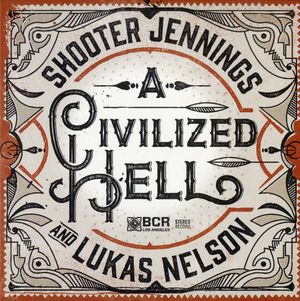 A Civilized Hell (Single)