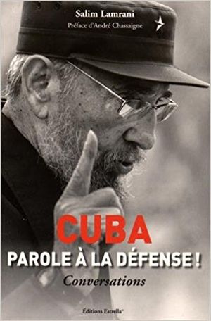 Cuba : Parole à la défense