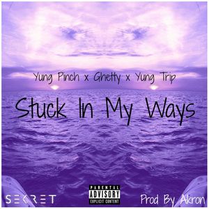 Stuck in My Ways (Single)