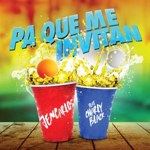 Pa' qué me invitan (Single)