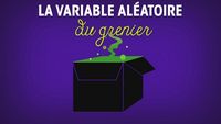 La variable aléatoire du grenier