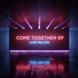 Come Together EP (EP)