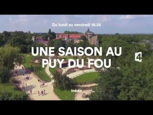 Une saison au Puy-du-Fou