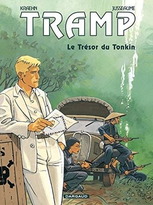 Le Trésor du Tonkin - Tramp, tome 9