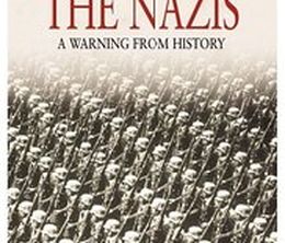 image-https://media.senscritique.com/media/000017216467/0/the_nazis_a_warning_from_history.jpg