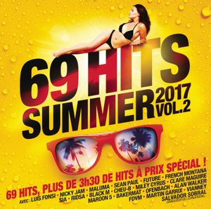 69 Hits Summer 2017, Volume 2