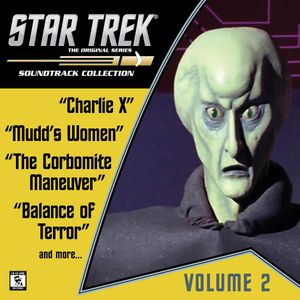 Star Trek: The Original Series 2: Charlie X / Mudd's Woman / The Carbomite Maneuver / Balance of Terror (OST)