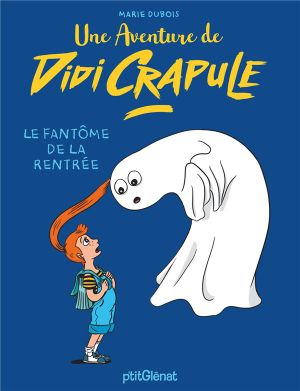 Une aventure de Didi Crapule