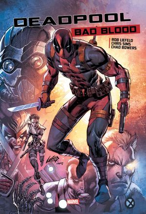 Deadpool : Bad blood