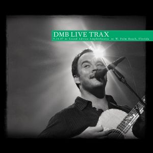 2007-09-14: DMB Live Trax, Volume 42: Sound Advice Amphitheater, W. Palm Beach, FL, USA (Live)