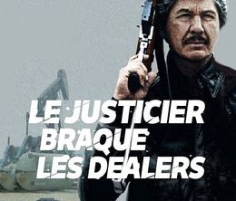 image-https://media.senscritique.com/media/000017219257/0/le_justicier_braque_les_dealers.jpg