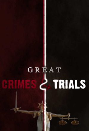 Great Crimes and Trials