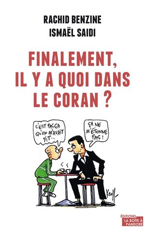 Finalement, il y a quoi dans le Coran?