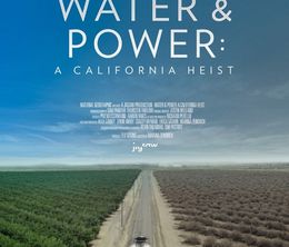 image-https://media.senscritique.com/media/000017220637/0/water_power_a_california_heist.jpg