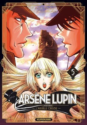 L'Aiguille creuse 3/3 - Arsène Lupin : L'Aventurier, tome 5
