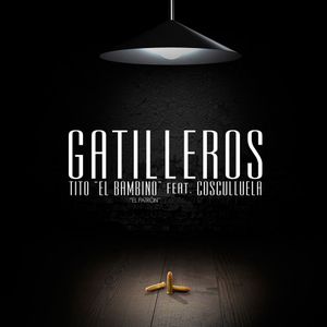 Gatilleros (Single)