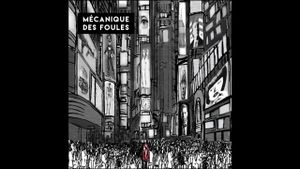 Mécanique Des Foules (EP)