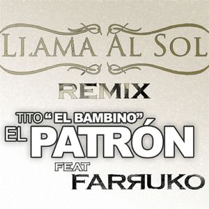 Llama al sol (remix)