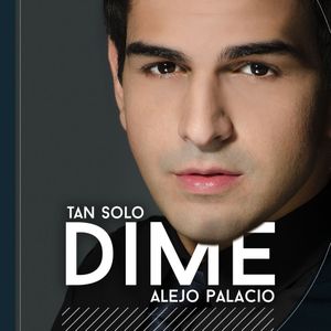 Tan sólo dime (Single)