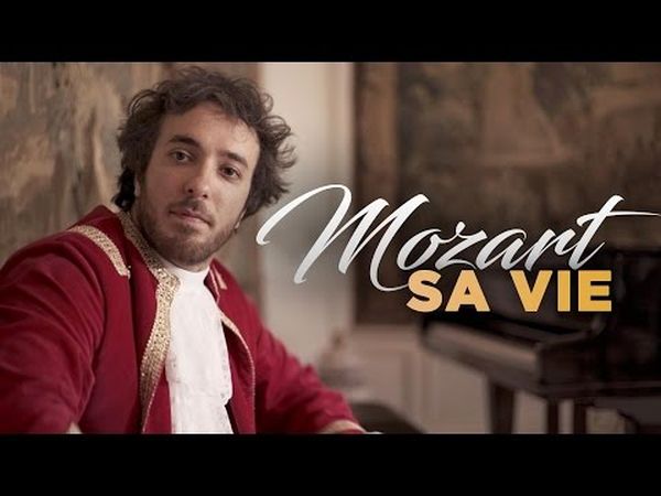 Mozart - La vie d'un prodige