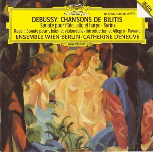 Debussy: Chansons de Bilitis / Sonate pour flȗte, alto et harpe / Syrinx / Ravel: Sonate pour violon et violoncelle / Introducti