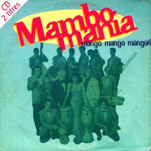 Mango Mango Mangüé (Single)