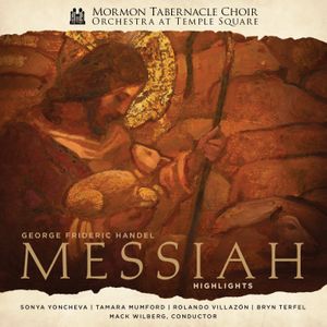 Handel: Messiah, HWV 56 (Highlights)