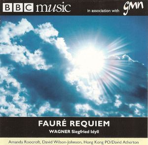 BBC Music, Volume 7, Number 5: Requiem / Siegfried Idyll (Live)