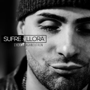 Sufre y llora (Single)