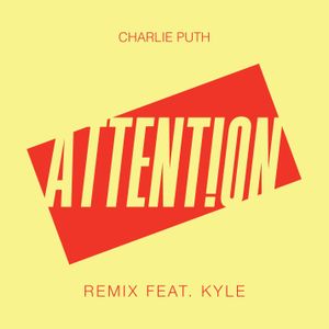 Attention (Remix)