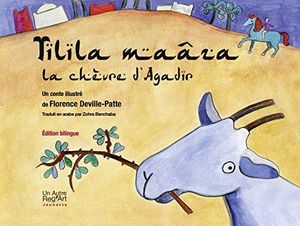Tilila Maaza : la chèvre d'Agadir