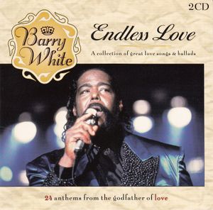 Endless Love: A Collection of Great Love Songs & Ballads