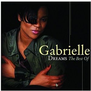Dreams: The Best of Gabrielle